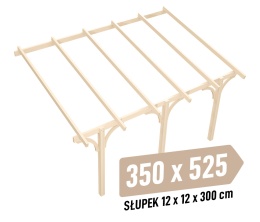 Zadaszenie tarasu KVH Sucha Premium - 350 x 525 cm - słupki 12x12x300 cm przyścienne drewniane - zastrzał łuk